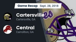 Recap: Cartersville  vs. Central  2018