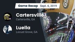 Recap: Cartersville  vs. Luella  2019