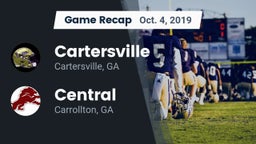Recap: Cartersville  vs. Central  2019