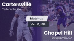 Matchup: Cartersville High vs. Chapel Hill  2019