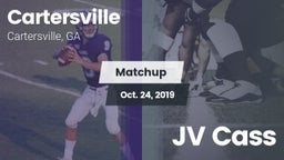 Matchup: Cartersville High vs. JV Cass 2019