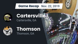 Recap: Cartersville  vs. Thomson  2019