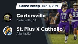 Recap: Cartersville  vs. St. Pius X Catholic  2020
