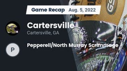 Recap: Cartersville  vs. Pepperell/North Murray Scrimmage 2022