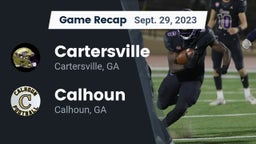 Recap: Cartersville  vs. Calhoun  2023
