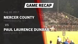 Recap: Mercer County  vs. Paul Laurence Dunbar  2017