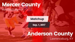 Matchup: Mercer County High vs. Anderson County  2017