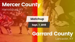 Matchup: Mercer County High vs. Garrard County  2018