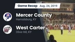 Recap: Mercer County  vs. West Carter  2019