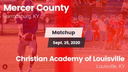 Matchup: Mercer County High vs. Christian Academy of Louisville 2020