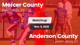 Matchup: Mercer County High vs. Anderson County  2020