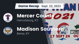 Recap: Mercer County  vs. Madison Southern  2023