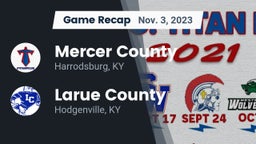 Recap: Mercer County  vs. Larue County  2023