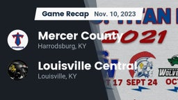 Recap: Mercer County  vs. Louisville Central  2023