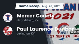 Recap: Mercer County  vs. Paul Laurence Dunbar  2023