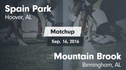 Matchup: Spain Park High vs. Mountain Brook  2016