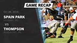 Recap: Spain Park  vs. Thompson  2016