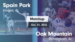 Matchup: Spain Park High vs. Oak Mountain  2016