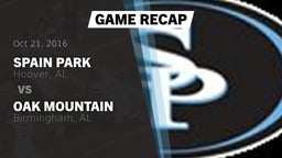 Recap: Spain Park  vs. Oak Mountain  2016