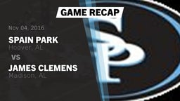 Recap: Spain Park  vs. James Clemens  2016