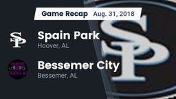Recap: Spain Park  vs. Bessemer City  2018