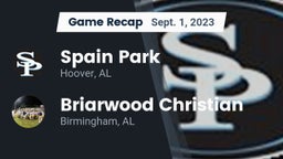 Recap: Spain Park  vs. Briarwood Christian  2023