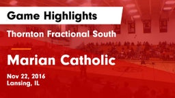 Thornton Fractional South  vs Marian Catholic  Game Highlights - Nov 22, 2016