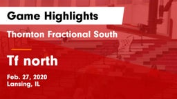 Thornton Fractional South  vs Tf north  Game Highlights - Feb. 27, 2020