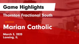 Thornton Fractional South  vs Marian Catholic  Game Highlights - March 3, 2020