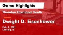 Thornton Fractional South  vs Dwight D. Eisenhower Game Highlights - Feb. 9, 2021