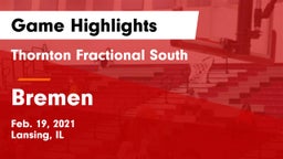 Thornton Fractional South  vs Bremen  Game Highlights - Feb. 19, 2021