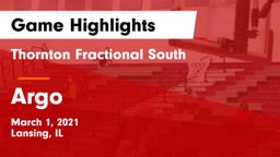 Thornton Fractional South  vs Argo  Game Highlights - March 1, 2021
