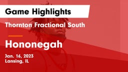 Thornton Fractional South  vs Hononegah  Game Highlights - Jan. 16, 2023