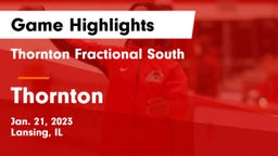 Thornton Fractional South  vs Thornton  Game Highlights - Jan. 21, 2023