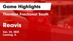 Thornton Fractional South  vs Reavis  Game Highlights - Jan. 24, 2023