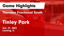 Thornton Fractional South  vs Tinley Park  Game Highlights - Jan. 27, 2023