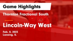 Thornton Fractional South  vs Lincoln-Way West  Game Highlights - Feb. 8, 2023