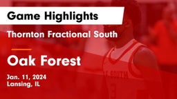 Thornton Fractional South  vs Oak Forest  Game Highlights - Jan. 11, 2024