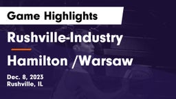 Rushville-Industry  vs Hamilton /Warsaw  Game Highlights - Dec. 8, 2023