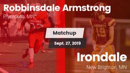 Matchup: Robbinsdale vs. Irondale  2019
