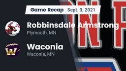 Recap: Robbinsdale Armstrong  vs. Waconia  2021