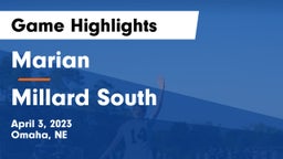 Marian  vs Millard South  Game Highlights - April 3, 2023