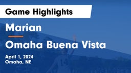 Marian  vs Omaha Buena Vista  Game Highlights - April 1, 2024