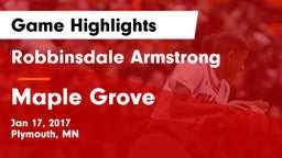 Robbinsdale Armstrong  vs Maple Grove  Game Highlights - Jan 17, 2017