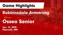 Robbinsdale Armstrong  vs Osseo Senior  Game Highlights - Jan. 14, 2020