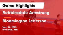 Robbinsdale Armstrong  vs Bloomington Jefferson  Game Highlights - Jan. 14, 2023