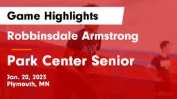 Robbinsdale Armstrong  vs Park Center Senior  Game Highlights - Jan. 20, 2023