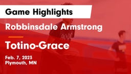 Robbinsdale Armstrong  vs Totino-Grace  Game Highlights - Feb. 7, 2023