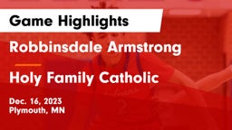 Robbinsdale Armstrong  vs Holy Family Catholic  Game Highlights - Dec. 16, 2023