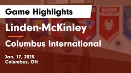 Linden-McKinley  vs Columbus International Game Highlights - Jan. 17, 2023